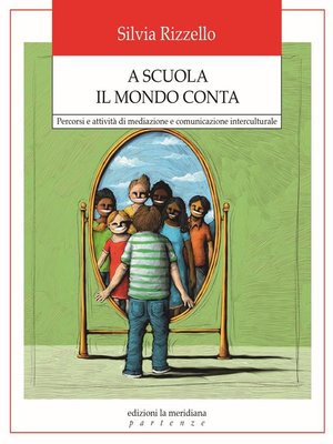 cover image of A scuola il mondo conta